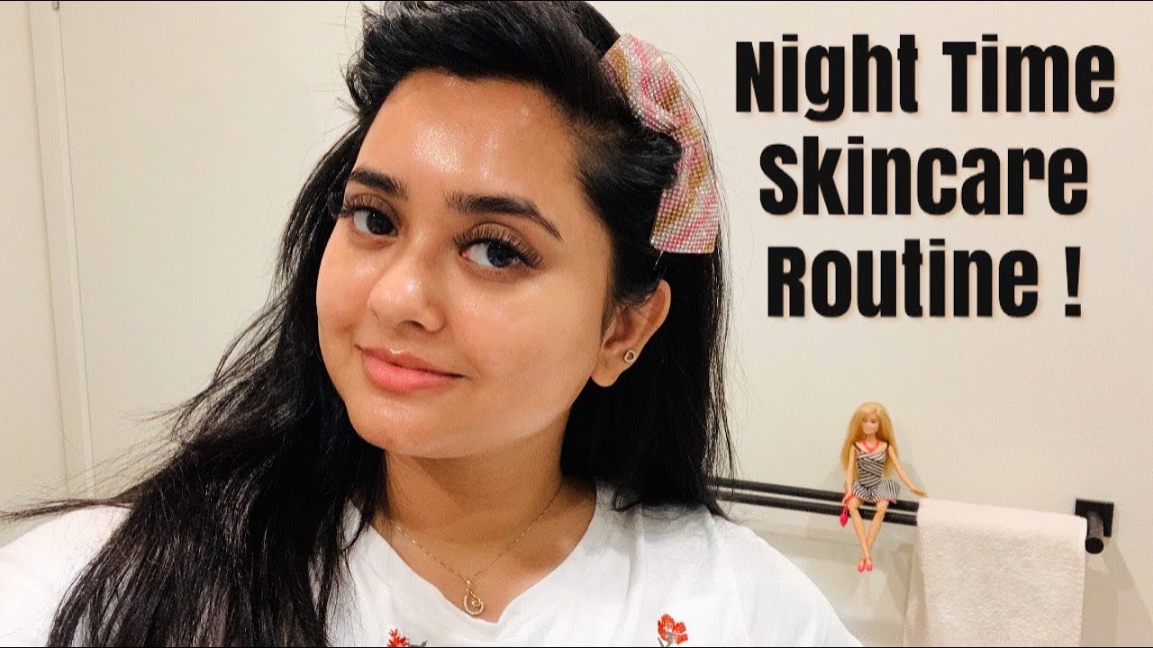 MY Night Time Skincare Routine 👩🏻 | SINTHIA RAHMAN
