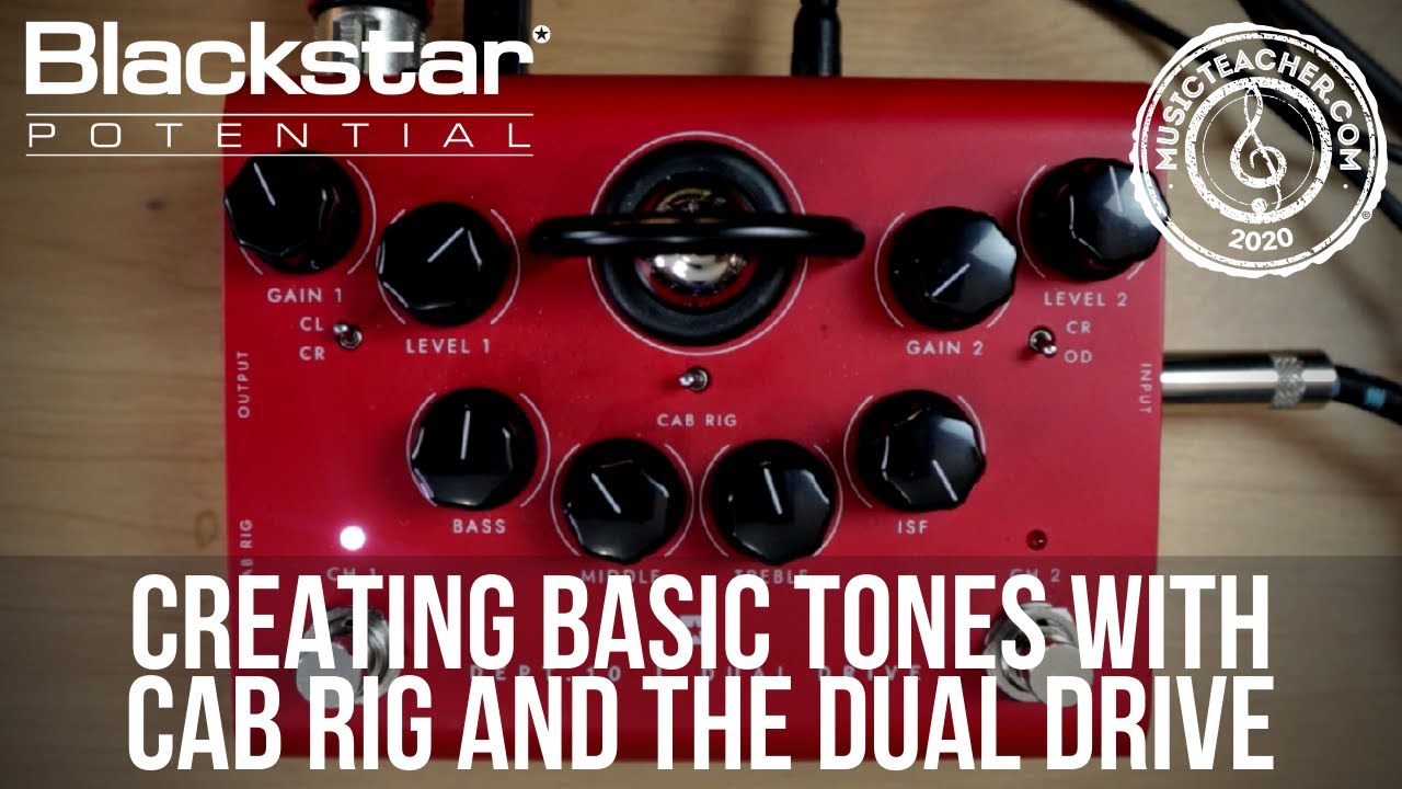 Basics of Cab Rig Using the Dual Drive | Blackstar Potential Lesson