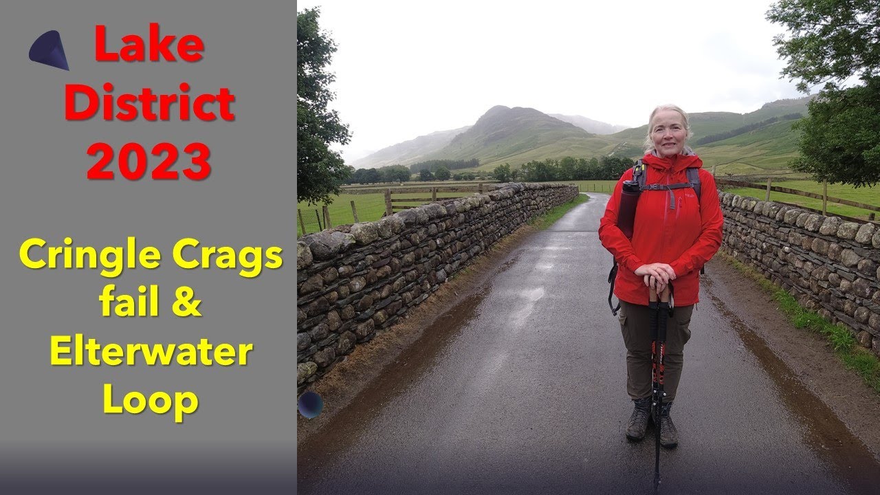 Lake District 2023: Cringle Crags fail & an Elterwater Loop plus a few extras