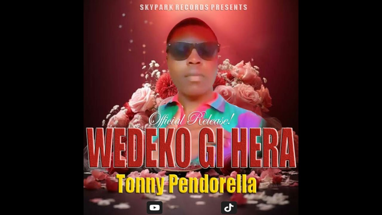 Tonny Pendorella - Wedeko Gi Hera ][ Official Audio]