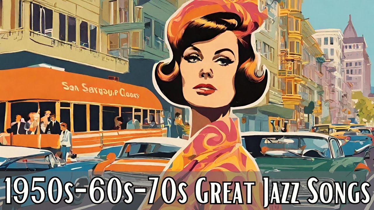 1950s-60s-70s Great Jazz Songs [Jazz Classics, Vintage Jazz, Vintage Jazz]