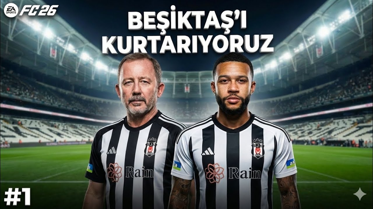 BEŞİKTAŞI KURTARIYORUZ|FC26 #1 