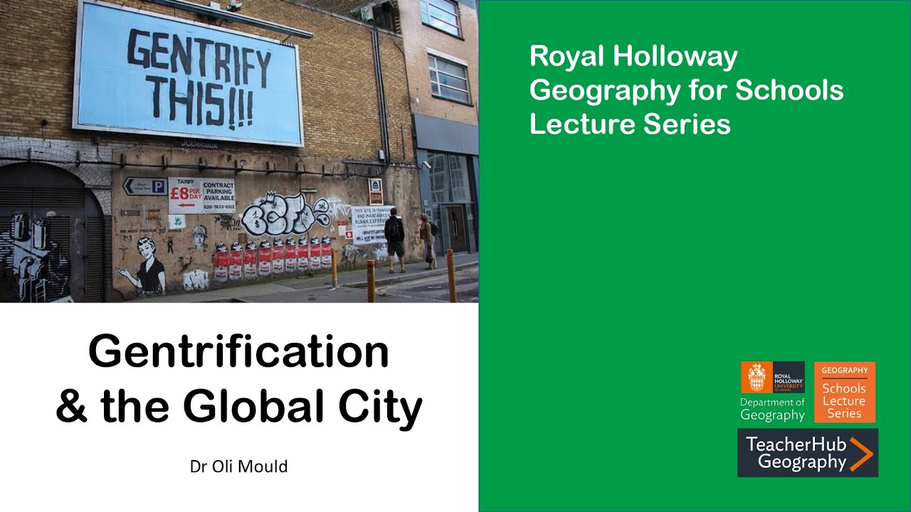 Gentrification and the Global City (Lecture) with Dr Oli Mould