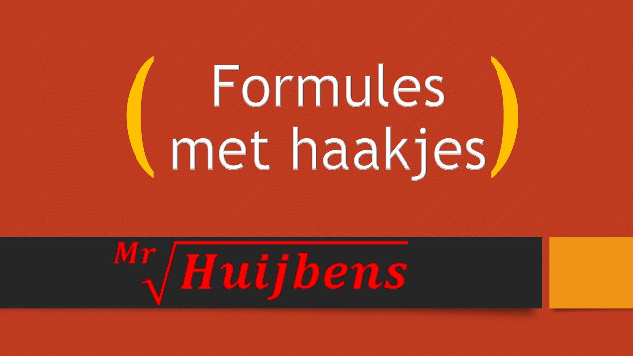 Formules met Haakjes