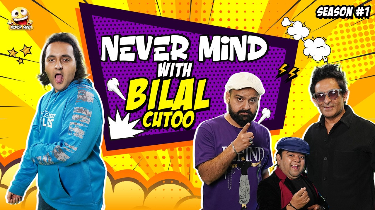 Nevermind Ep.19 | Bilal Cutoo | Barkat, Uzmi & Danish | Pakistan Comedy Show 2026