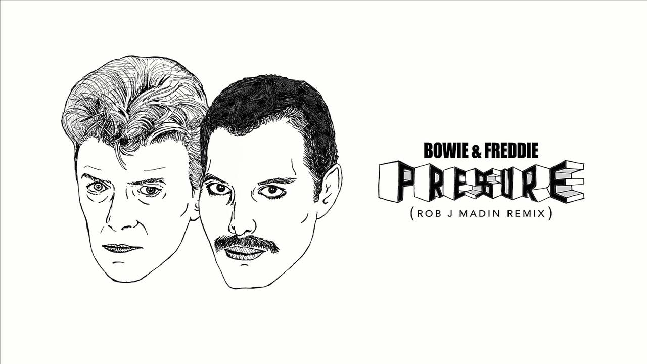 Bowie & Freddie - PRESSURE (Rob J Madin REMIX)