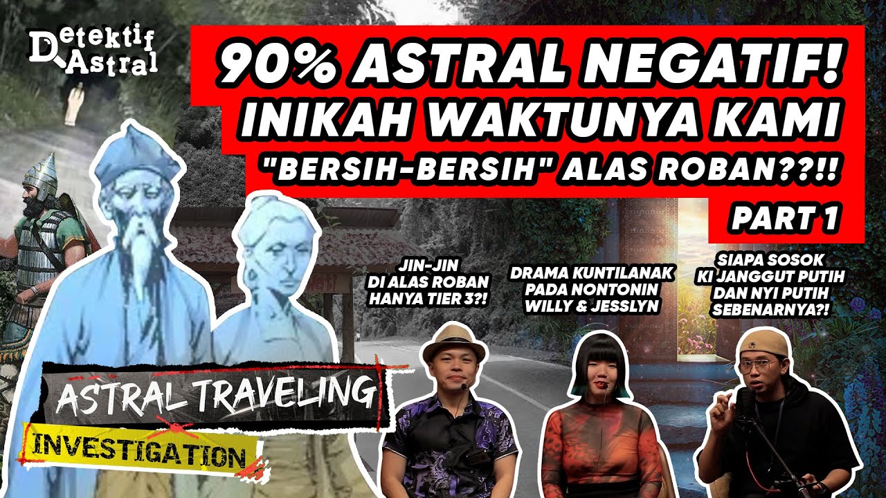 MENGUNGKAP SOSOK JIN PENGUASA ALAS ROBAN! - PART (1/2) |  A.T.I