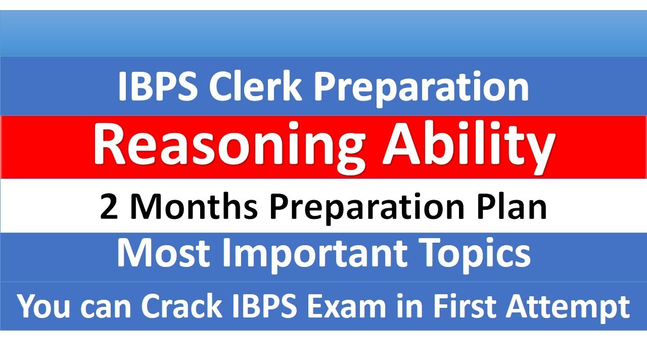 IBPS Clerk Preparation | Most Important Topics | 2 Months Preparation Plan