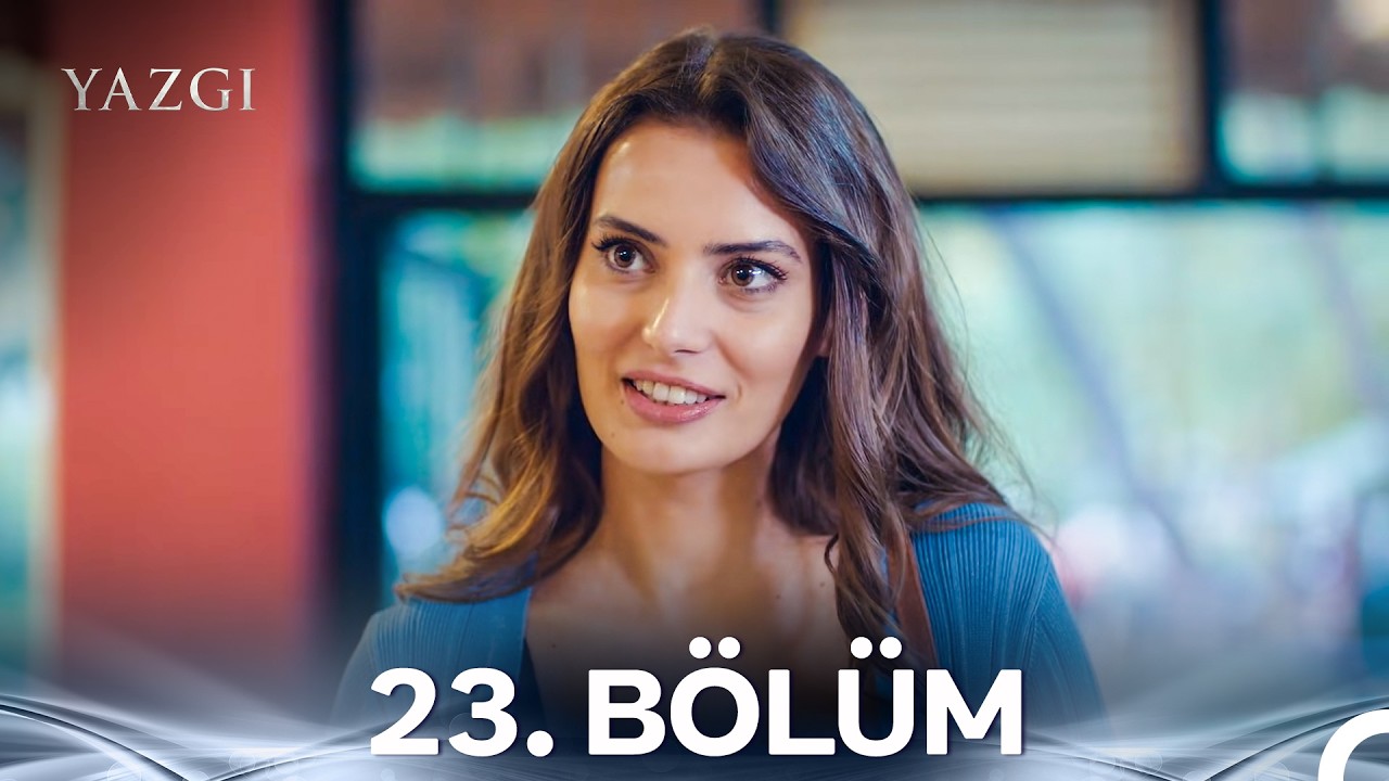 Yazgı 23. Bölüm