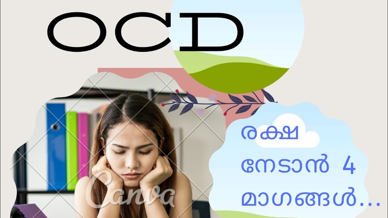 4 TIPS TO TREAT YOUR OCD