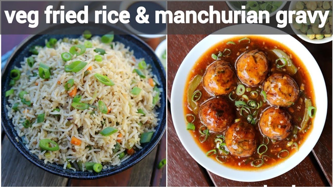 Veg fried rice and Manchurian gravy 🌺🧿