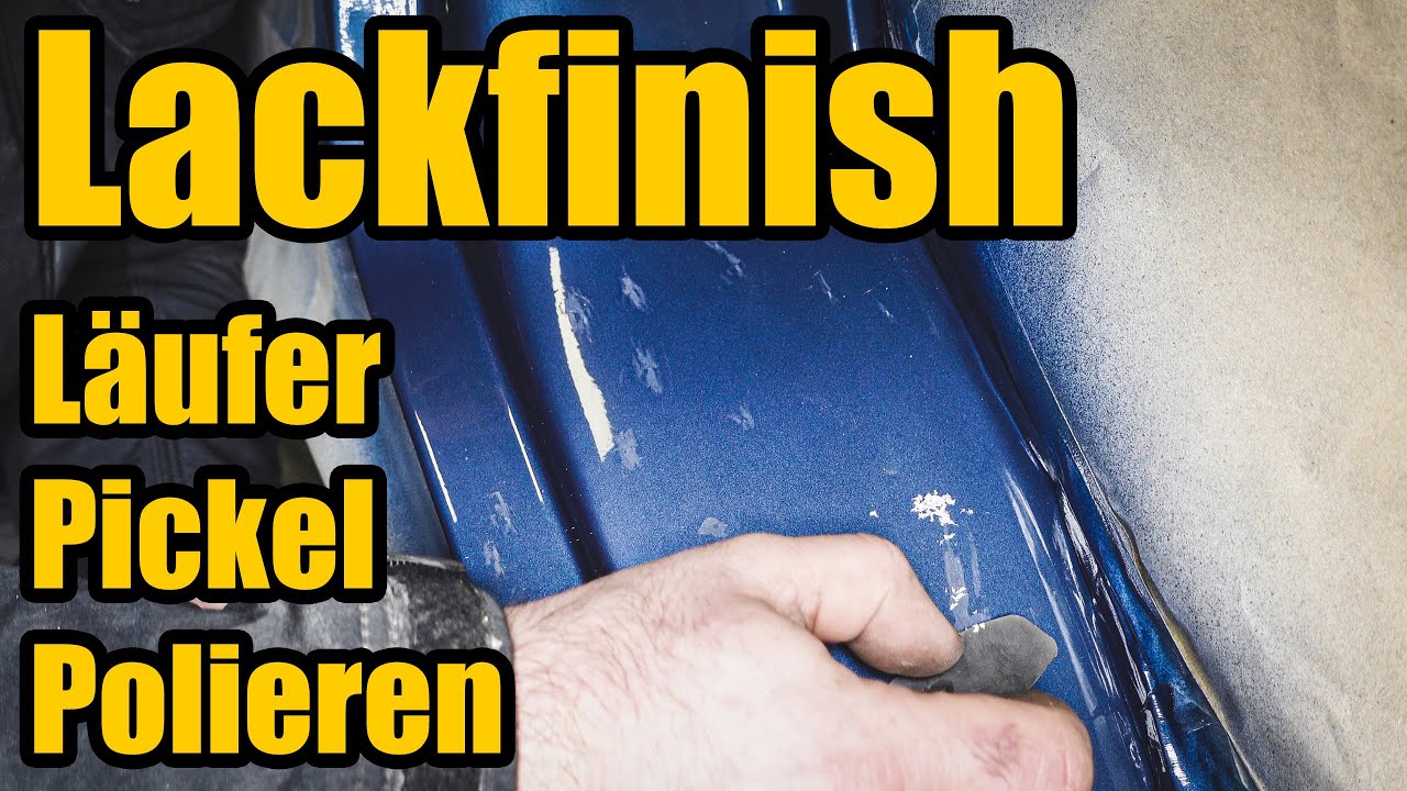 Lackfinish so geht's! Lackläufer und Staubeinschlüsse entfernen