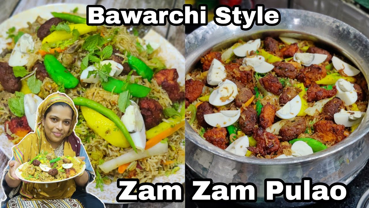 Zam Zam Pulao Recipe | Original Bawarchi Style Recipe | How To Make Zamzam Pulao At Home