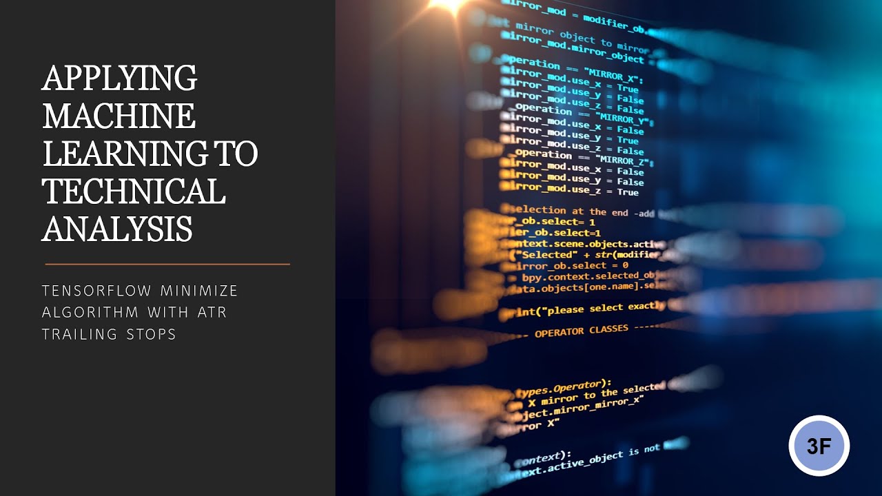 Machine Learning Vs Technical Analysis: Tensorflow Minimize on ATR Trailing Stops | Python Code