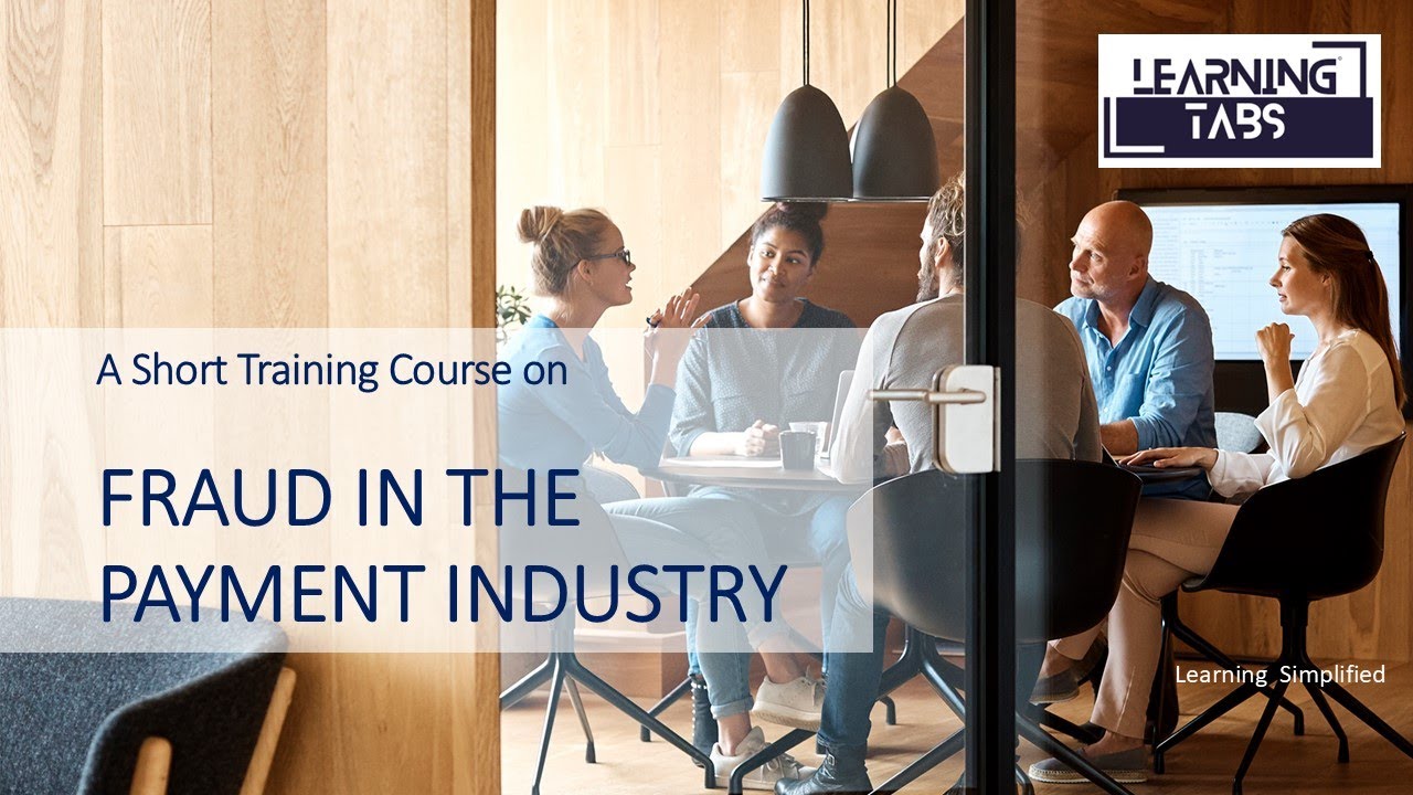 A Short Training Course on Fraud in the Payment Industry