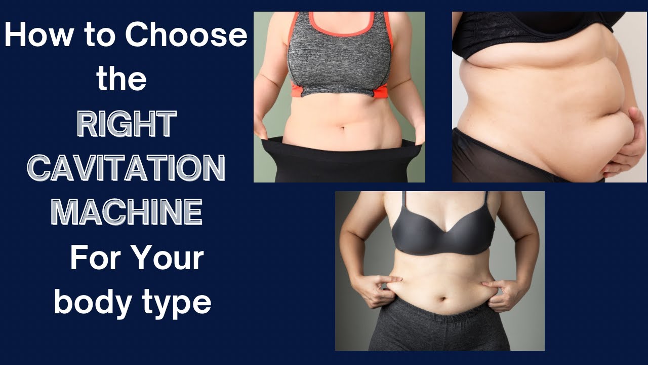 Cavitation for Home Use | How to pick the BEST CAVITATION MACHINE for your body type