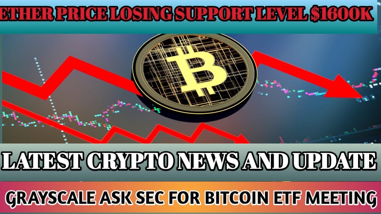 GRAYSCALE MEETING WITH SEC || ETHER PRICE PREDICTION || LATEST CRYPTO NEWS AND UPDATE ||2023