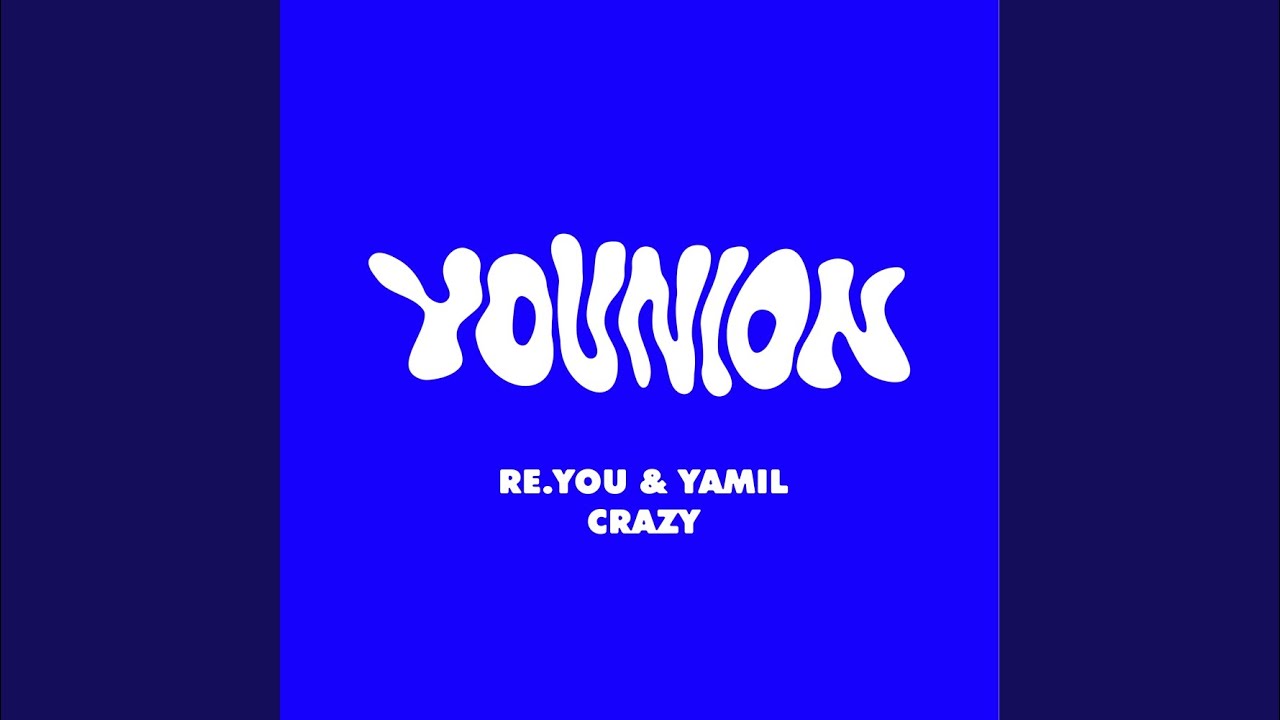 Crazy (Radio Mix)
