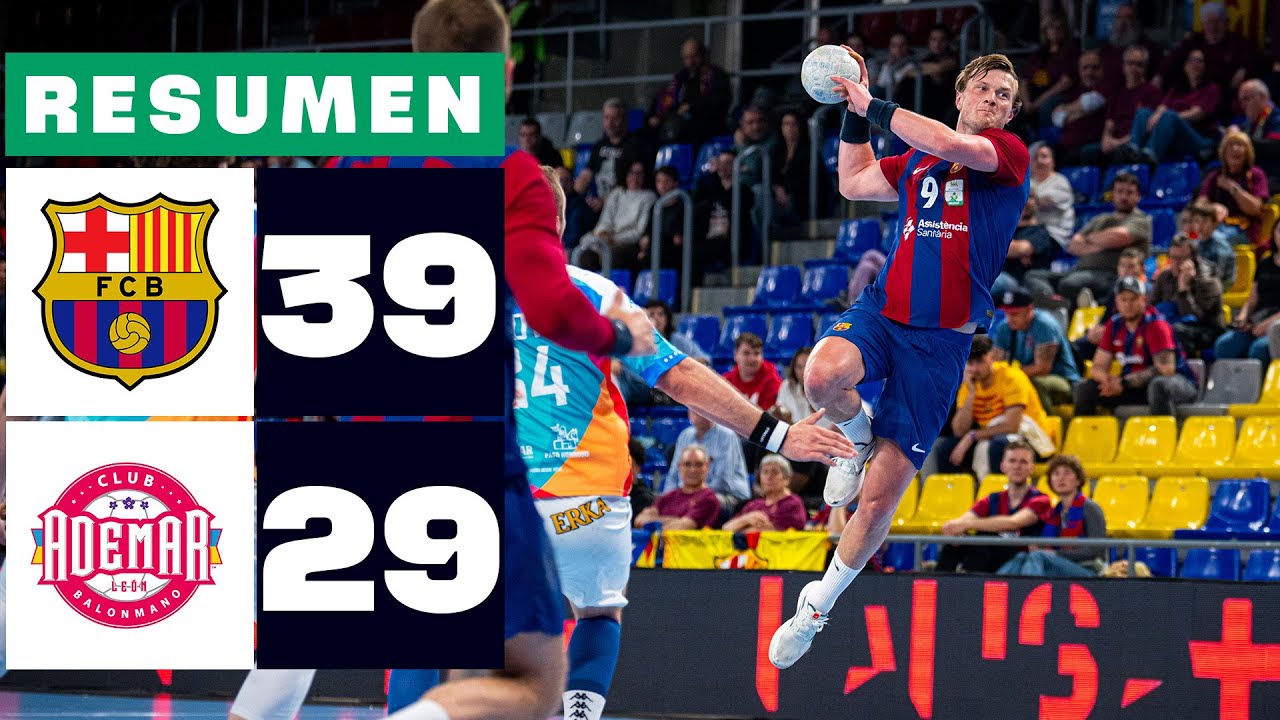BAR&Ccedil;A 39-29 ABANCA ADEMAR LE&Oacute;N | RESUMEN LIGA PLENITUDE