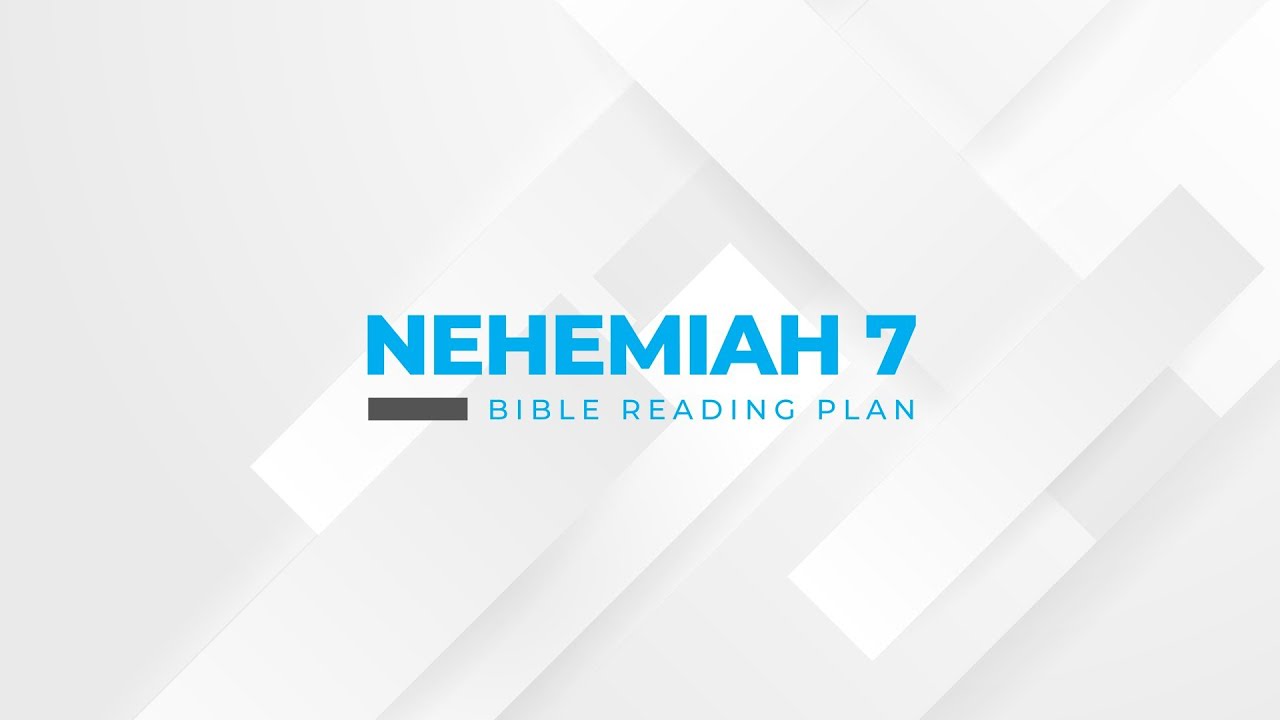 Nehemiah 7