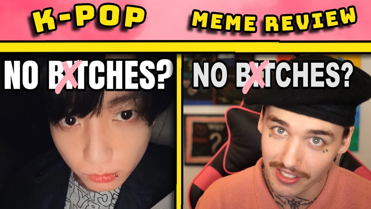 K-POP MEME REVIEW #22