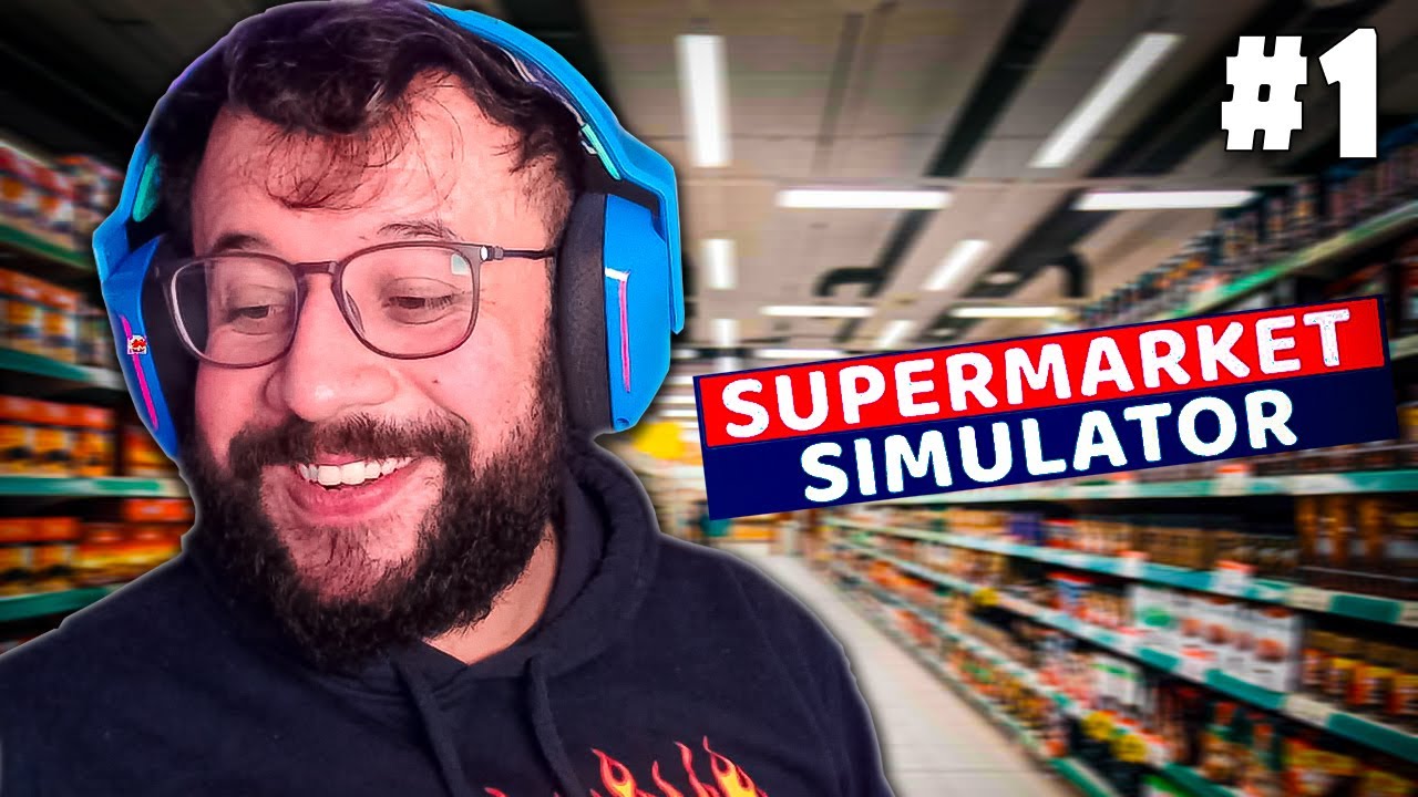 Demuxa jogando SUPERMARKET SIMULATOR #1