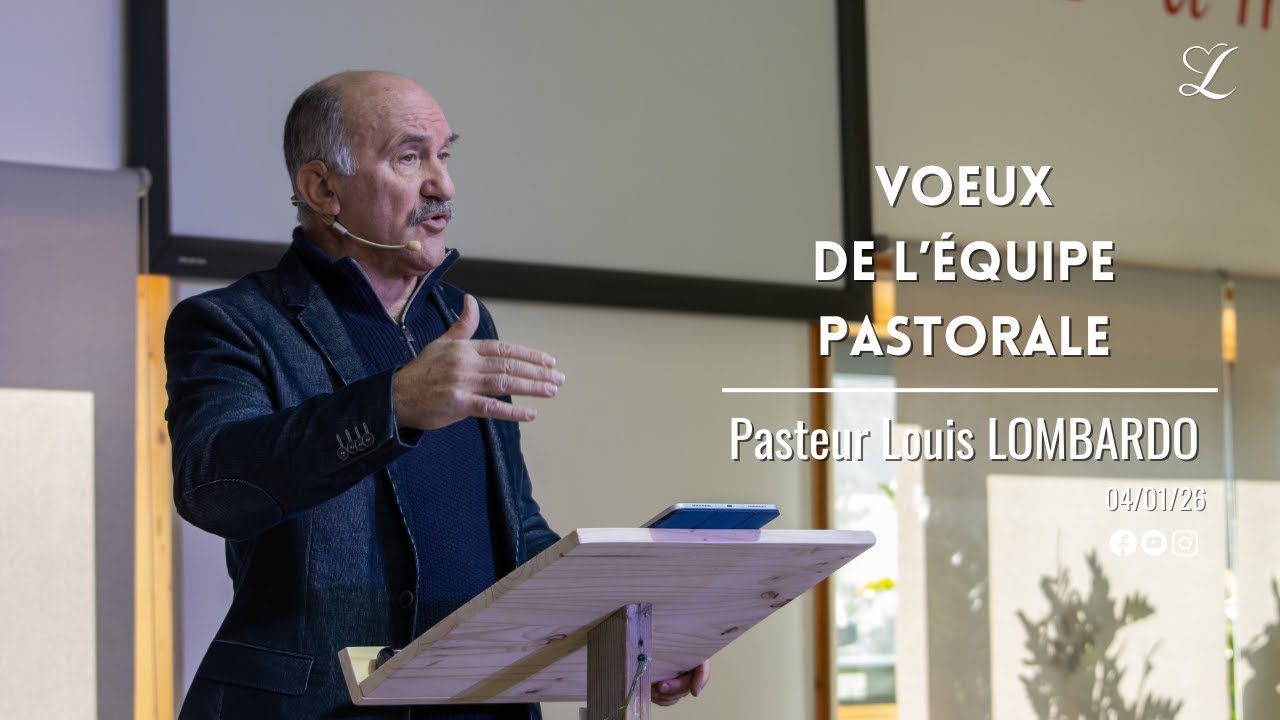 Culte en direct | Pasteur Louis LOMBARDO • 04/01/26