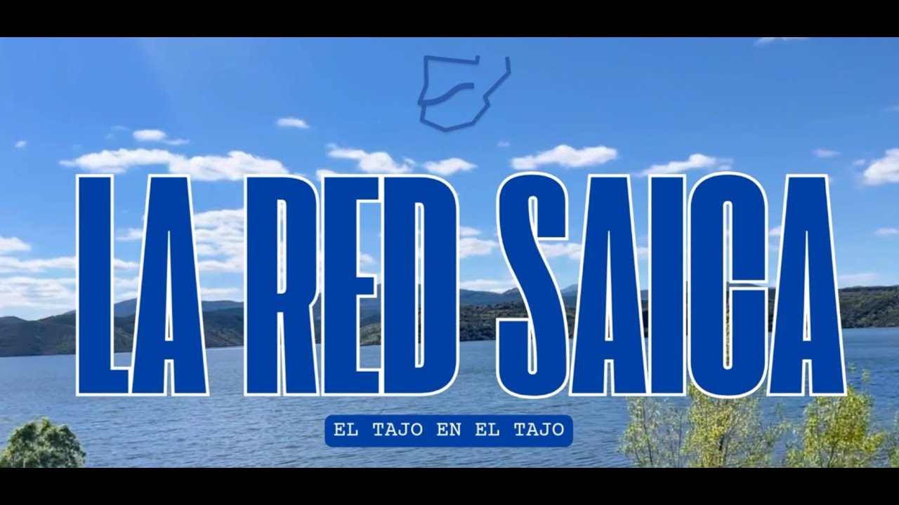 La Red Saica · El Tajo en el Tajo