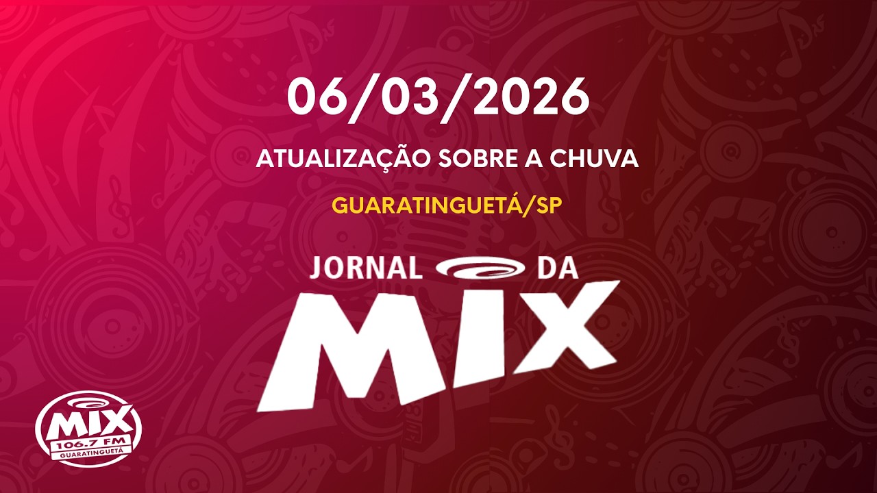 Jornal da Mix 06/03/2026