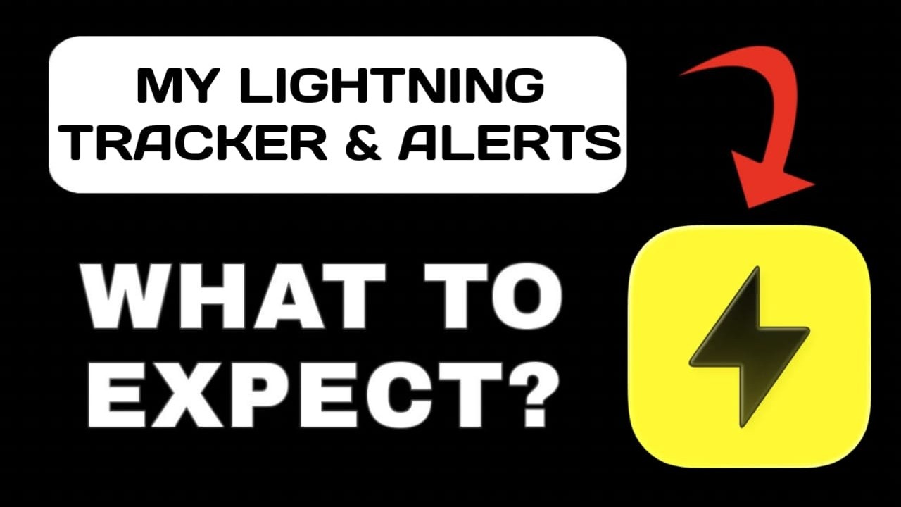 My Lightning Tracker & Alerts App Overview - What To Know