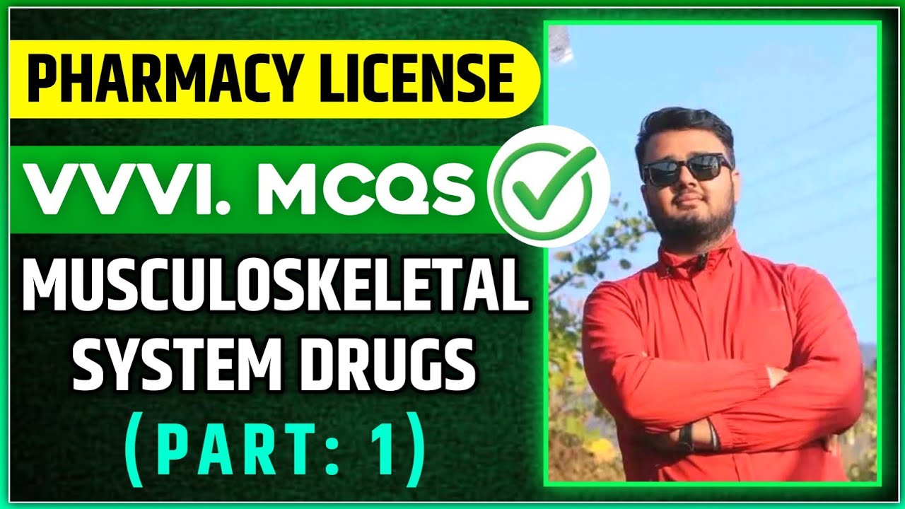 🔥🌸DRUGS USED IN MUSCULOSKELETAL SYSTEM || PART:1 || Pharmacology & PHARMACOTHERAPEUTICS || DPh NPC ✅