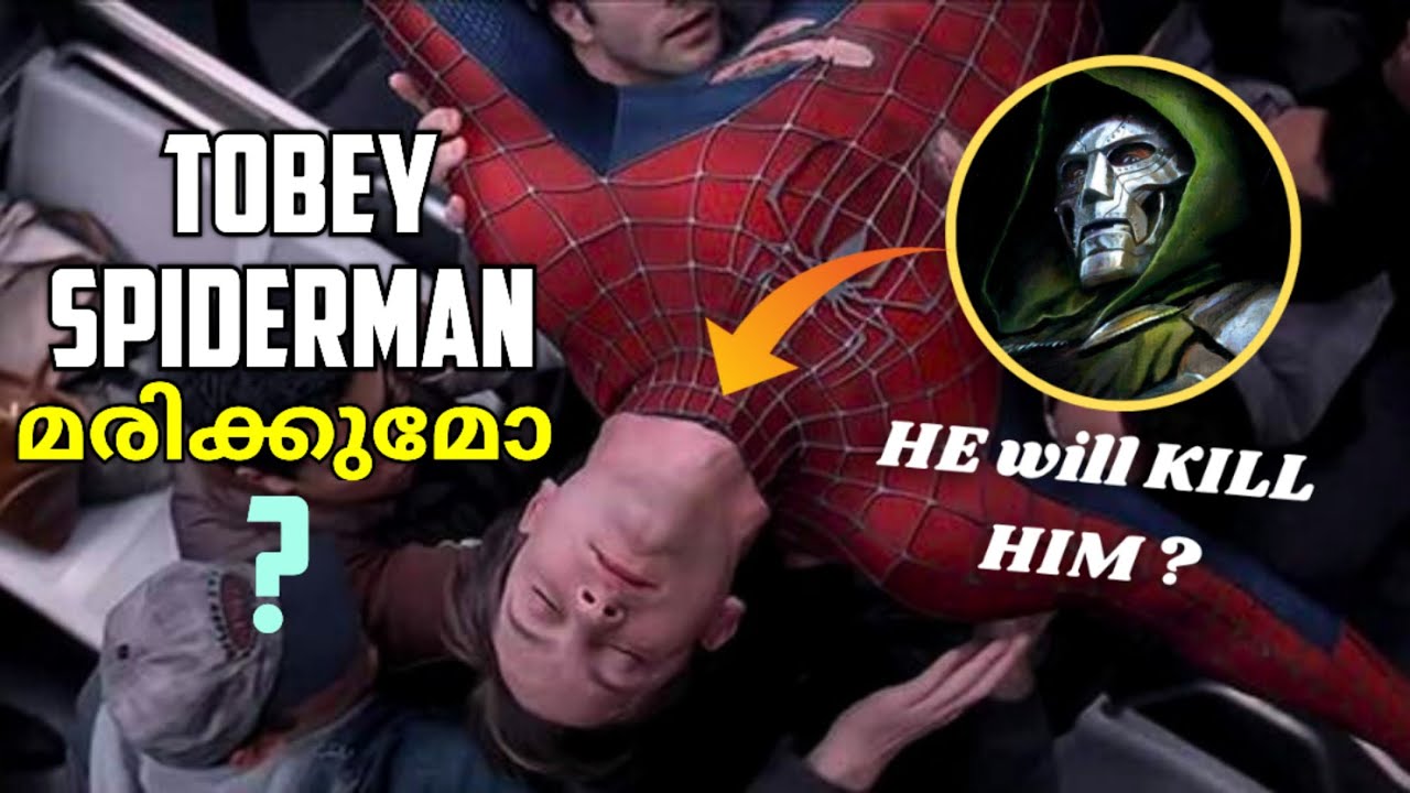 Tobey Spider-Man Death💔 in Avengers Doomsday ? (മലയാളം)