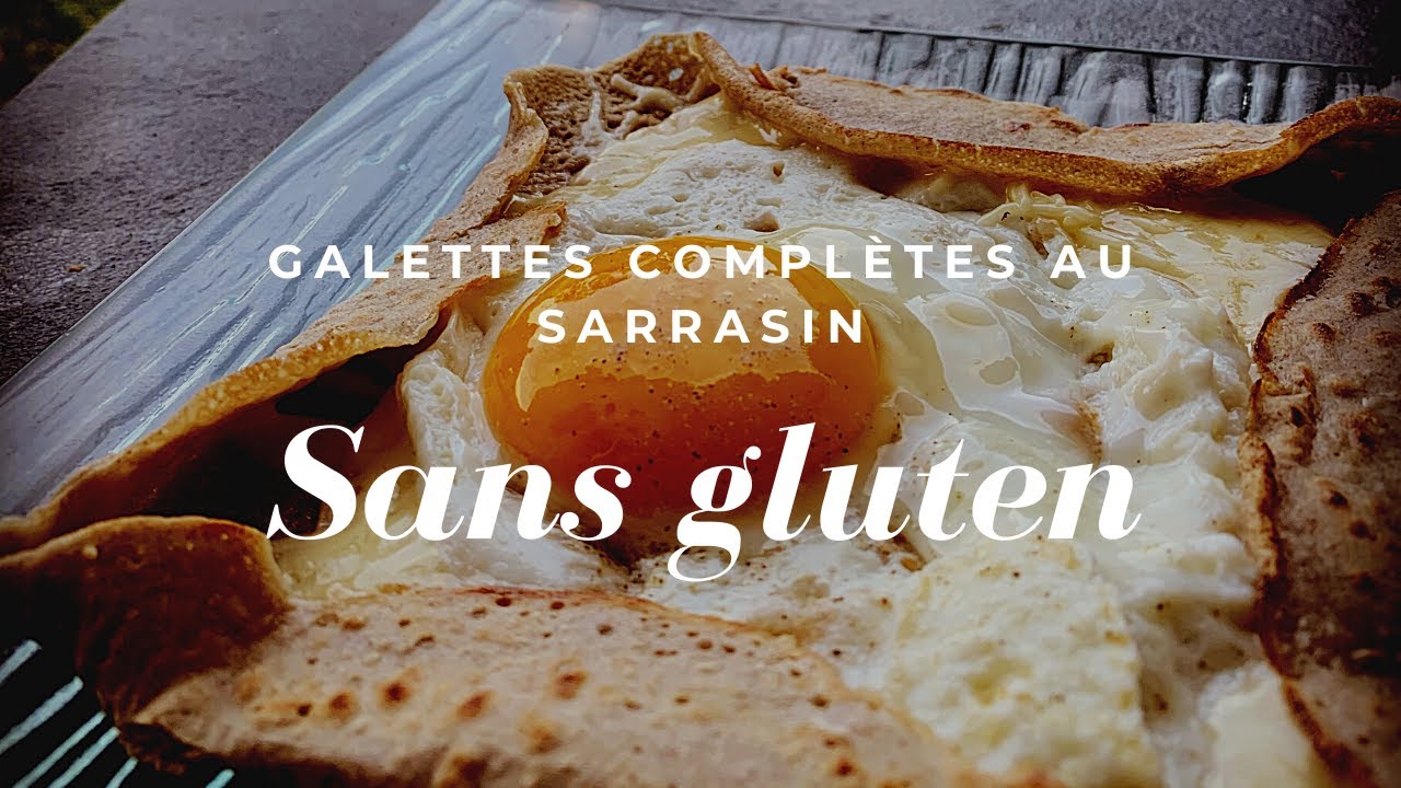 Galettes Bretonne au sarrasin SANS GLUTEN