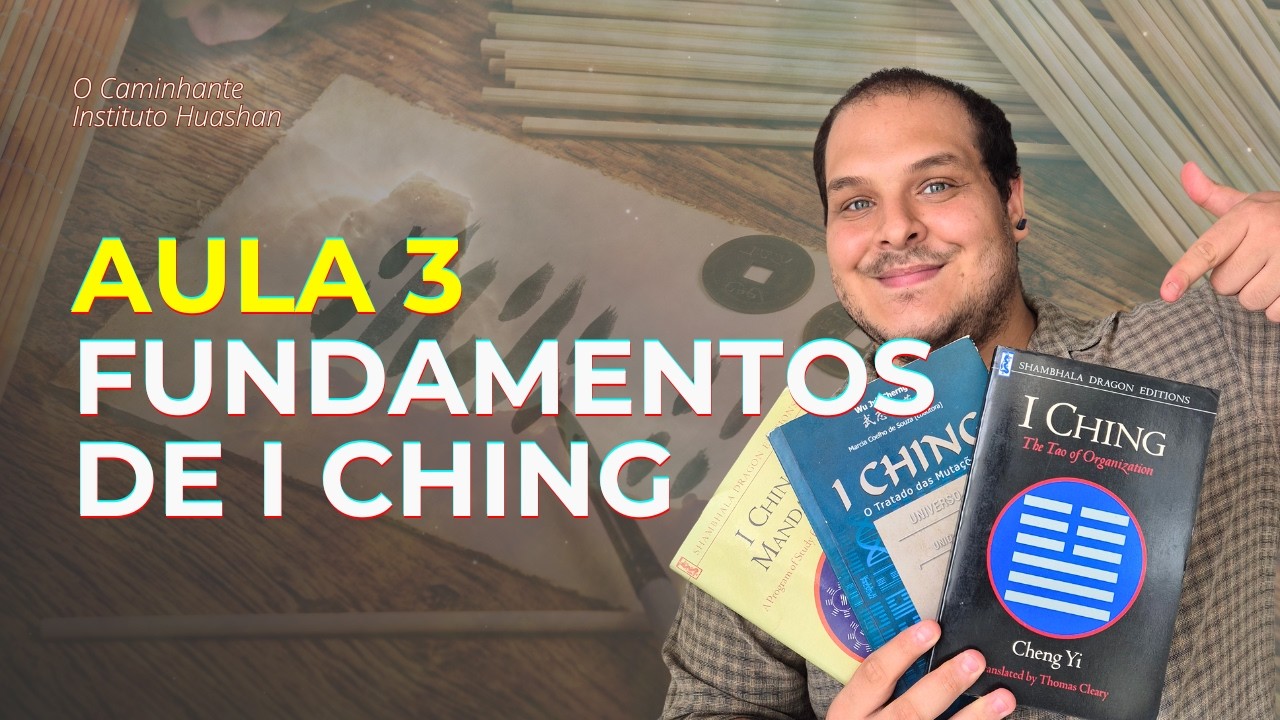Curso fundamentos de I Ching   Numerologia e matemática   Aula 3