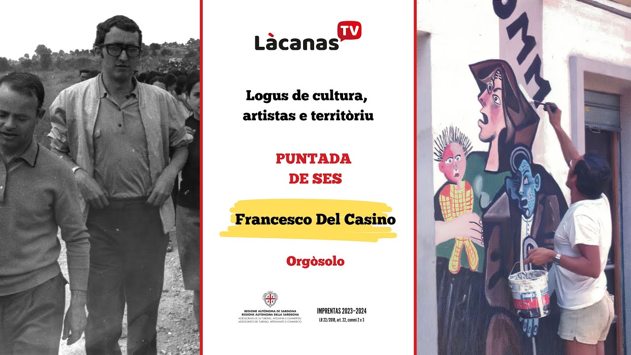 Logus de cultura_Francesco Del Casino, Orgòsolo