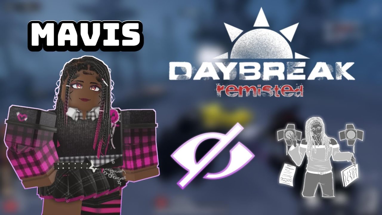 Playing my NEW Favorite Stealth Character Mavis in Daybreak 2 REMISTED
