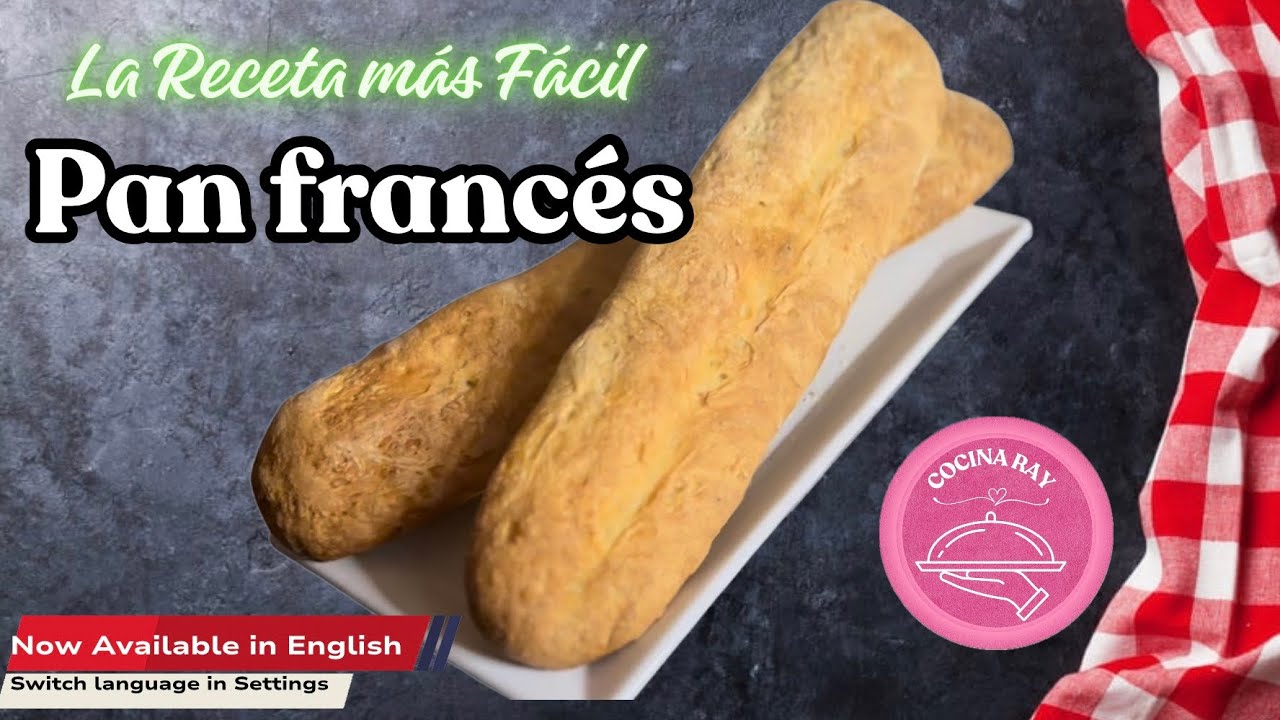Pan Francés. Súper fácil. 