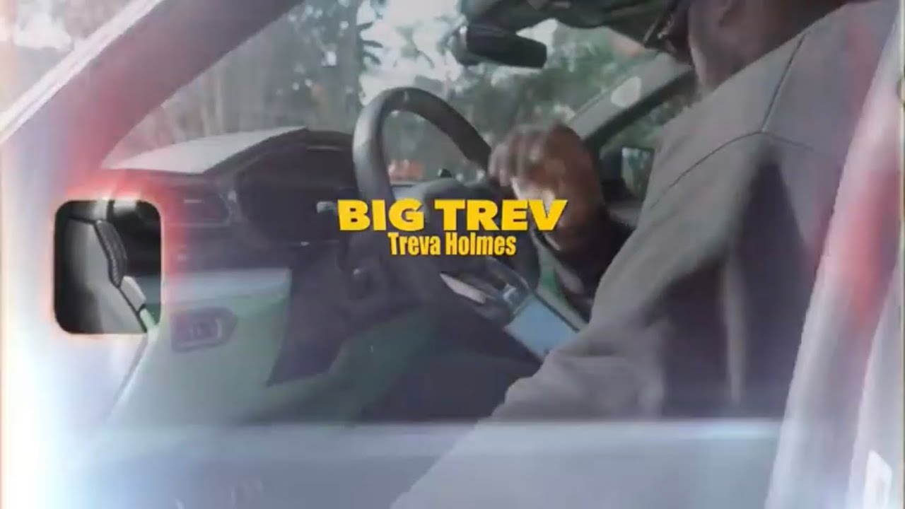 Treva Holmes - Big Trev (Official Music Video)
