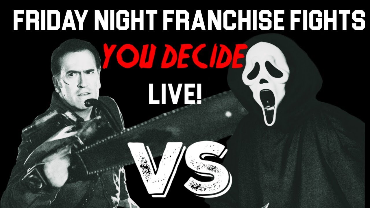 SCREAM VS EVIL DEAD - Friday Night Franchise Fights!