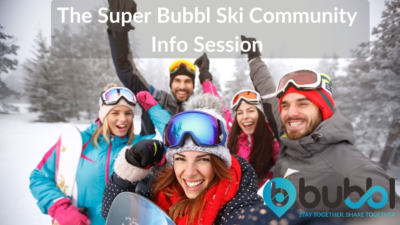 Super Bubbl Ski Community Info Session