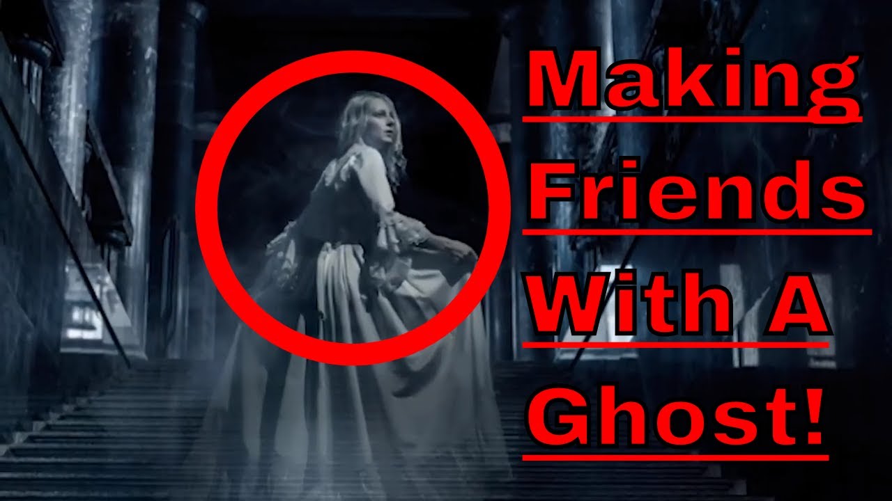 Making Friends with a Ghost