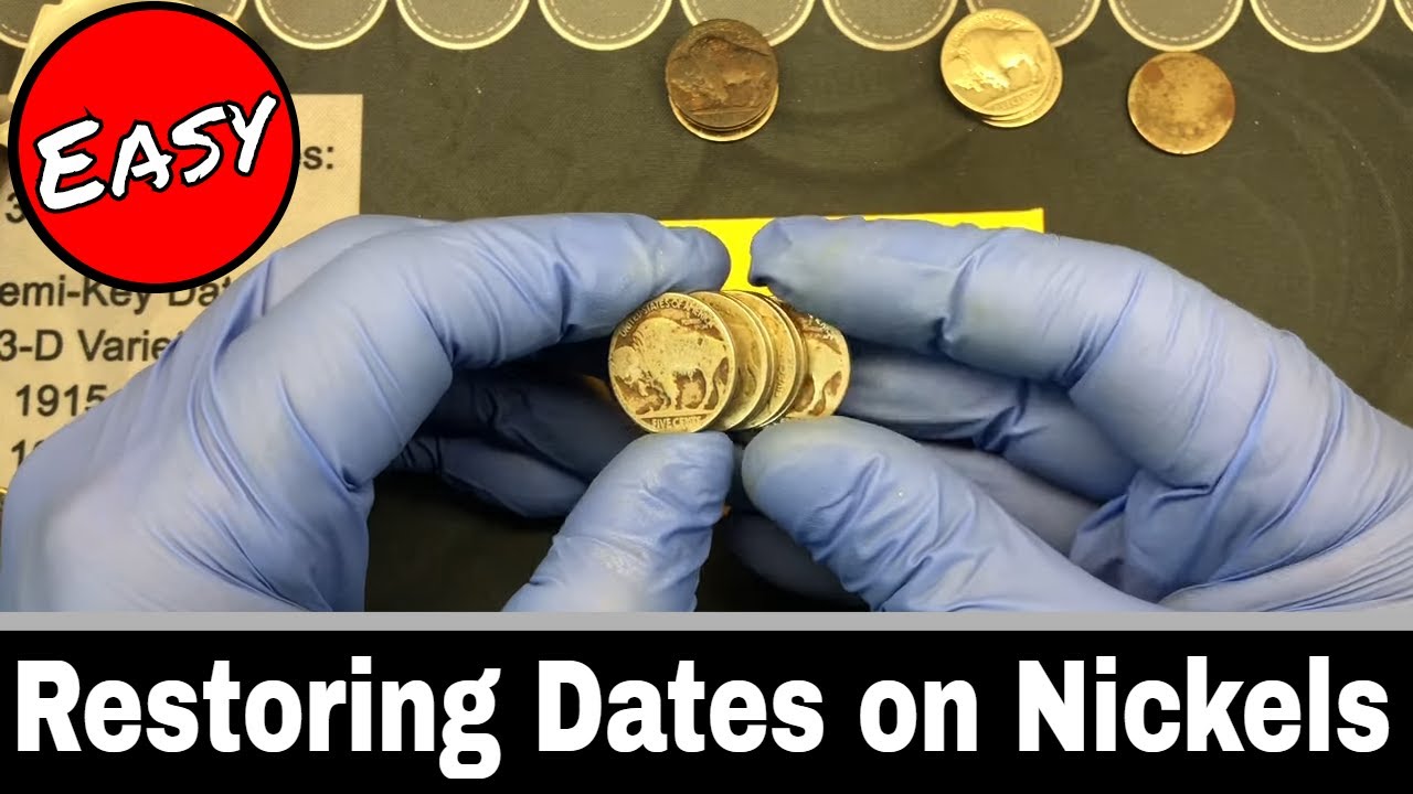 How to Restore Dates on Old Coins - Buffalo Nickels Using Nic-A-Date