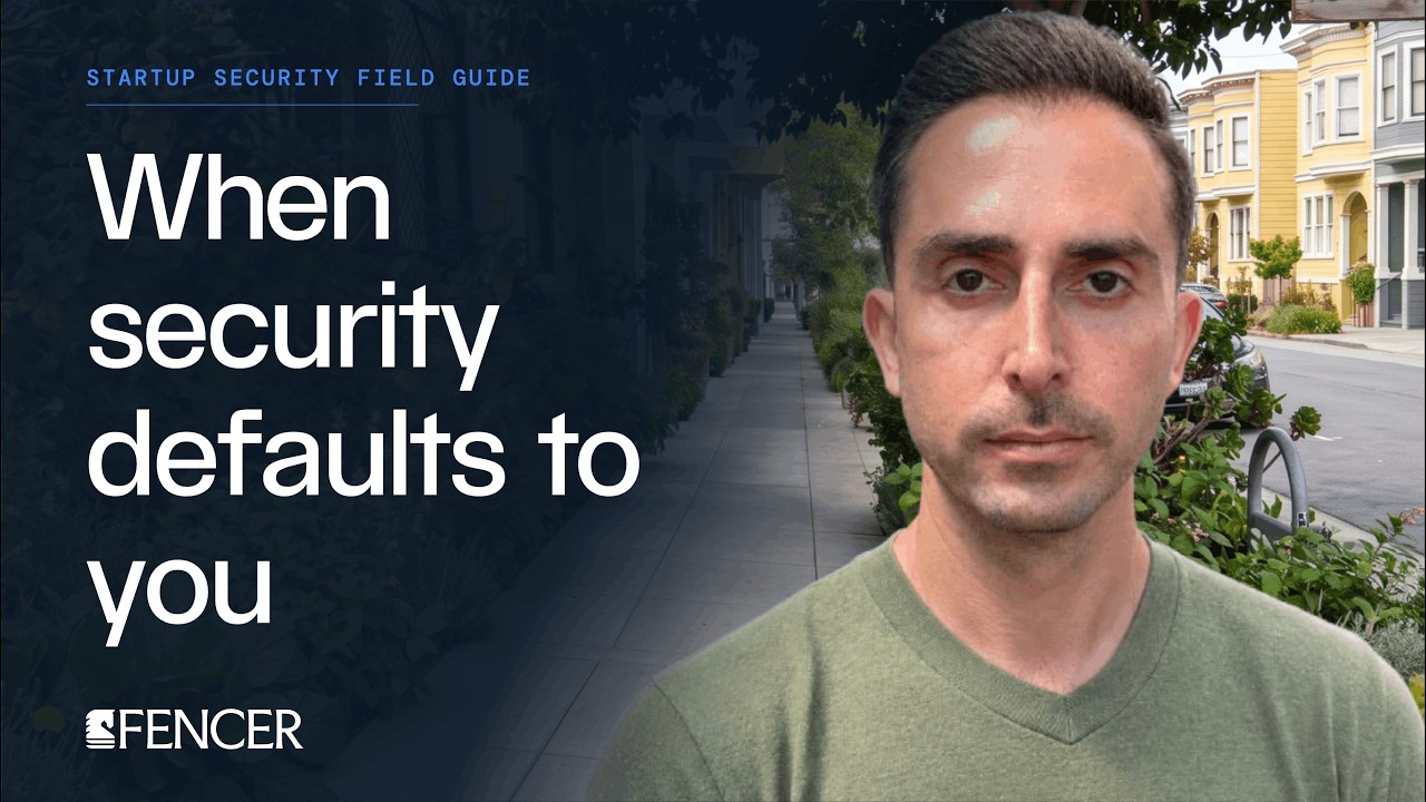 When security defaults to you by gravity | Startup Security Field Guide