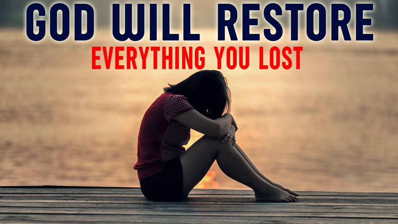 WATCH How God Will Restore Everything You Have Lost! (Christian Motivation)