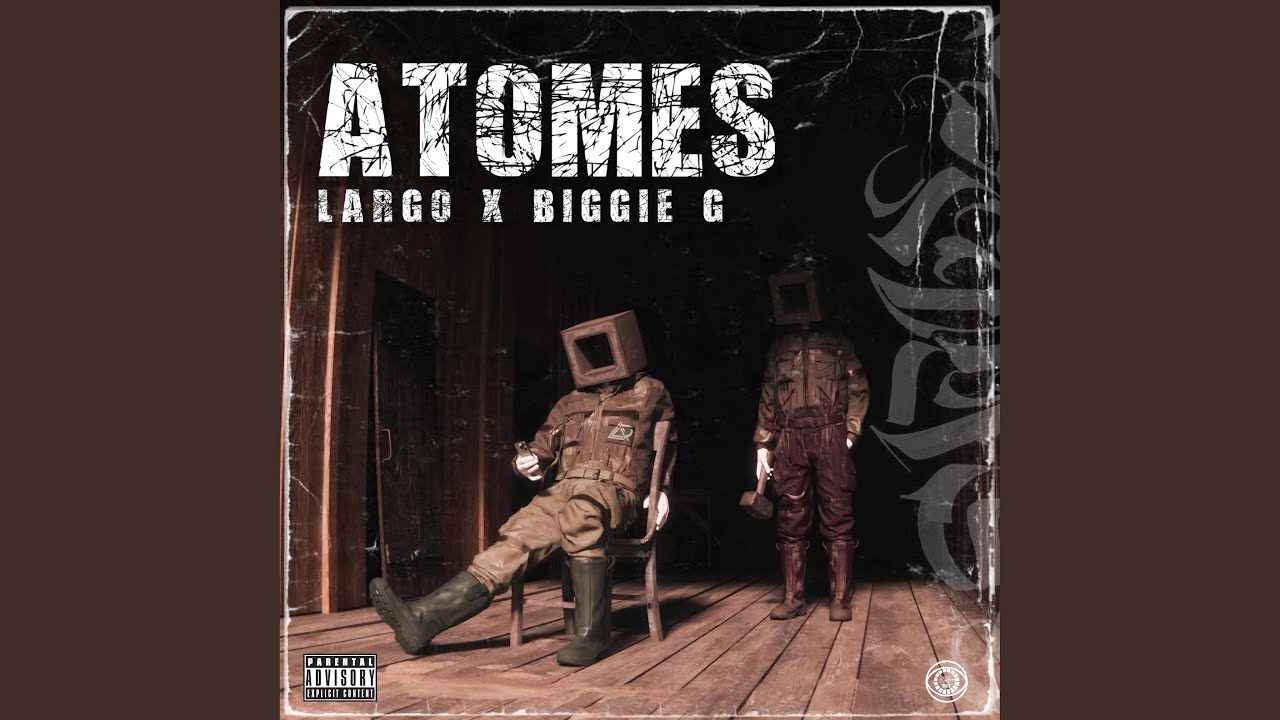 ATOMES (biggie g)