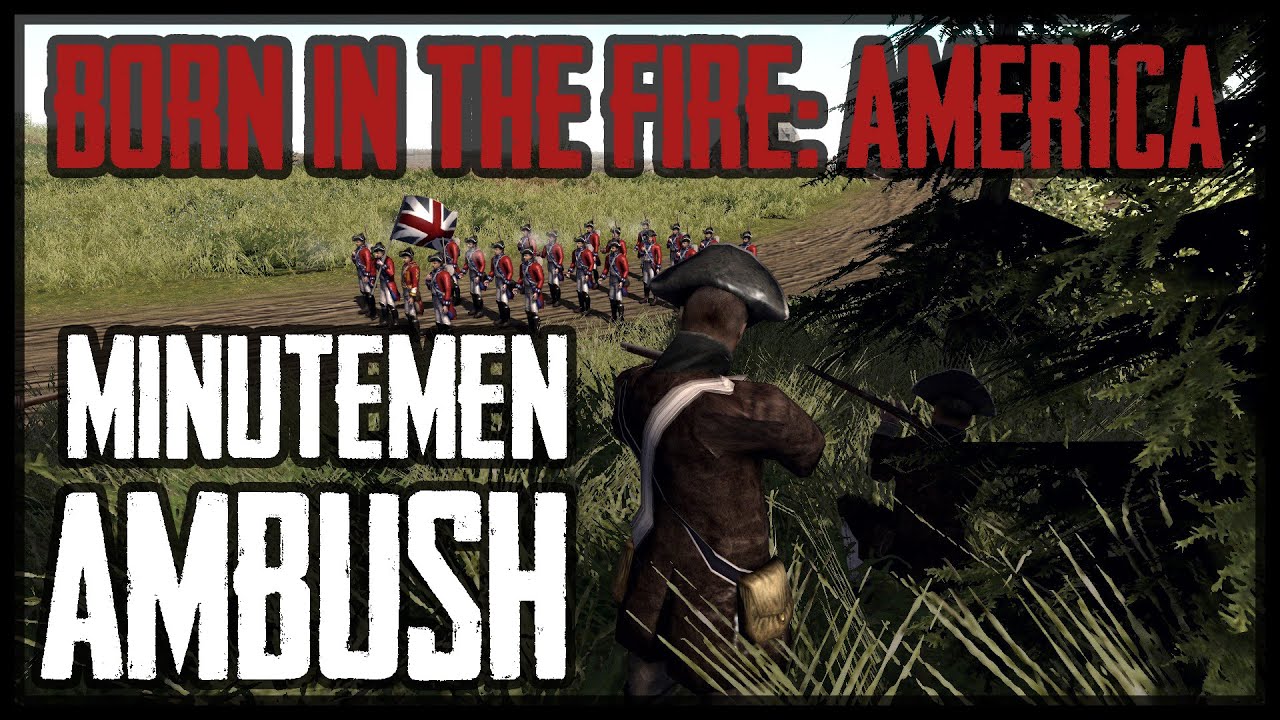 MINUTEMEN AMBUSH - American Revolution (BITFA) Mod - Men of War: Assault Squad 2
