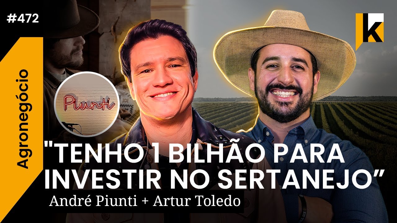 ANDR&Eacute; PIUNTI + ARTUR TOLEDO - RA&Iacute;ZES DO AGRO - #472