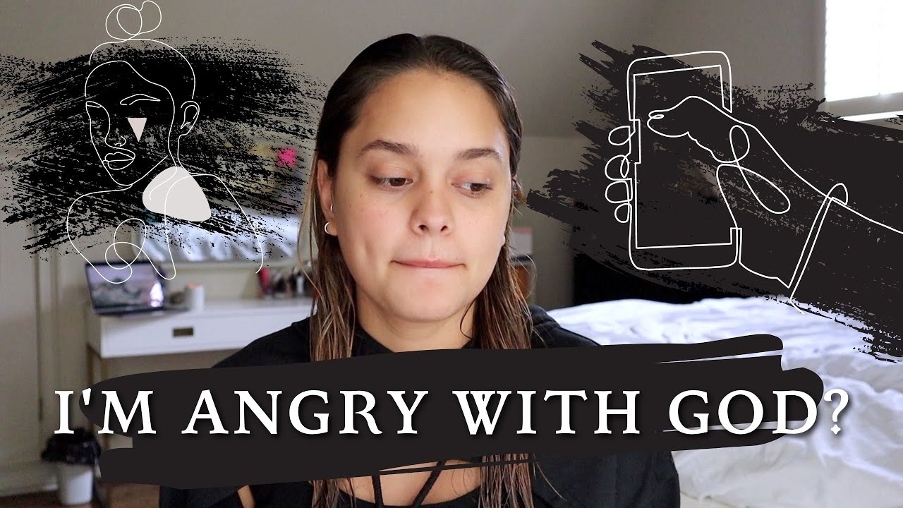 I'm Angry With God...