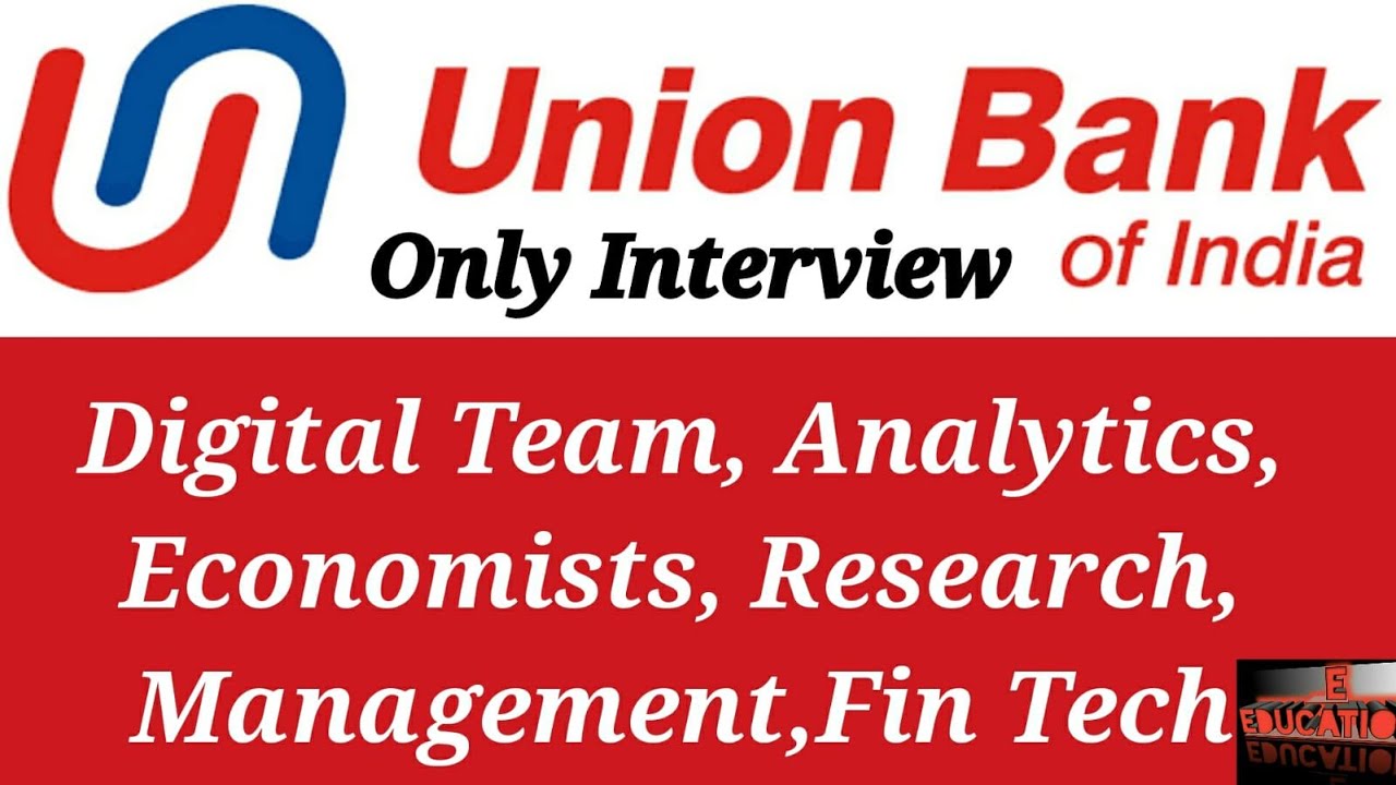 Union Bank of India Specialist Officers - Digital,Economics,Analytics, Data) Recruitment 2021
