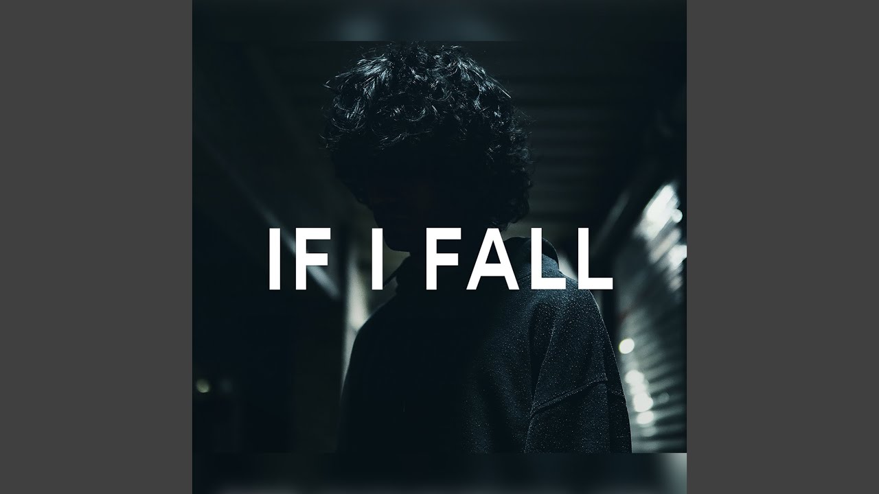 If I Fall